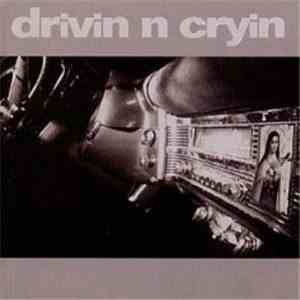 Drivin' N' Cryin' - Drivin' N' Cryin'