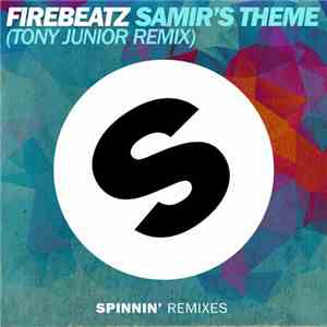 Firebeatz - Samir's Theme (Tony Junior Remix)