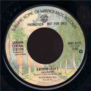 Graham Central Station - Entrow