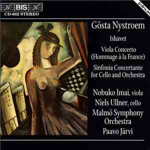 Gösta Nystroem - Nobuko Imai, Niels Ullner, Malmö Symphony Orchestra, Paavo ...