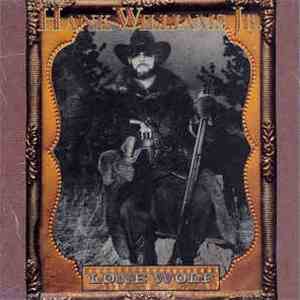 Hank Williams Jr. - Lone Wolf