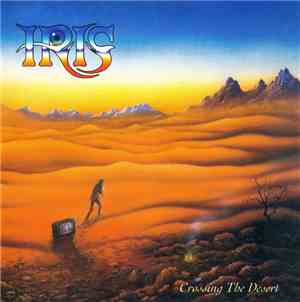 Iris  - Crossing The Desert