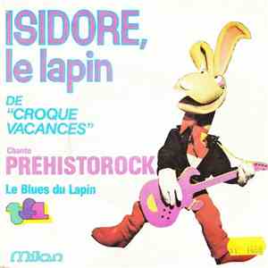 Isidore, Le Lapin - Prehistorock