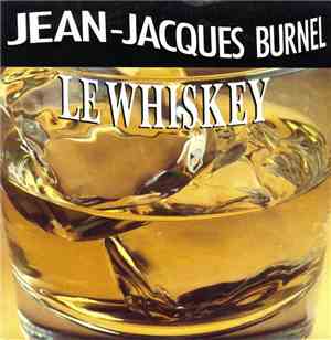 Jean-Jacques Burnel - Le Whiskey