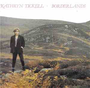 Kathryn Tickell - Borderlands