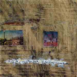 Kill The Messenger  - All The Angels Crash And Burn