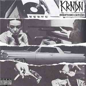 KRNDN - Everything's Nothing