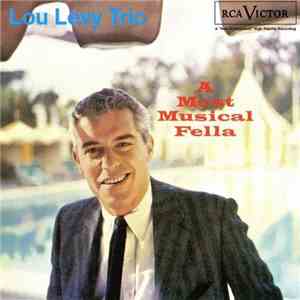Lou Levy Trio - A Most Musical Fella