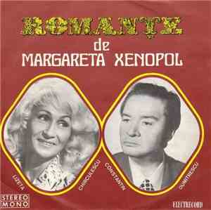 Margareta Xenopol – Lizeta Kirculescu / Constantin Dumitrescu - Romanțe De  ...