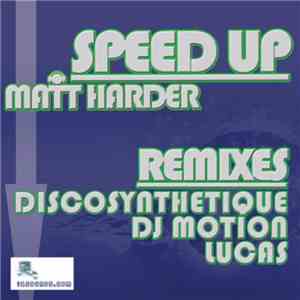 Matt Harder - Speed Up
