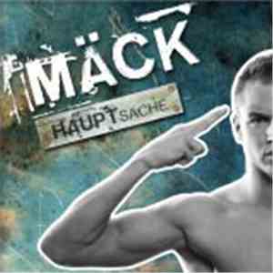 Mäck - Hauptsache