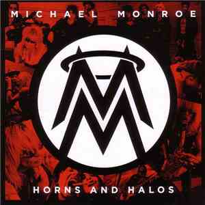 Michael Monroe  - Horns And Halos