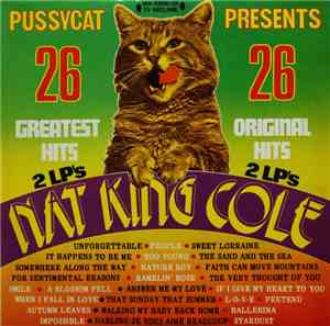Nat King Cole - Pussycat Presents 26 Greatest Hits