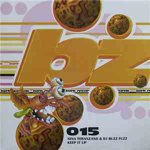 Nina Feranzano & DJ Buzz Fuzz - Keep It Up