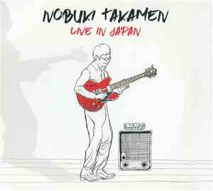 Nobuki Takamen - Live In Japan