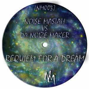 Noise Mastah vs Da Noize Maker - Requiem For A Dream