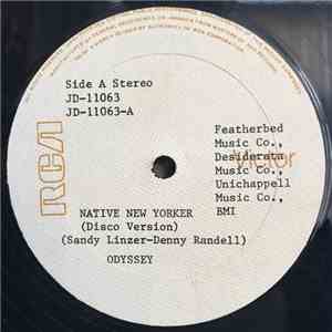 Odyssey  - Native New Yorker (Disco Version) / Easy Come, Easy Go