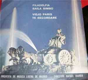 Orquesta De Musica Ligera De Madrid - Filadelfia