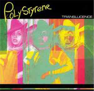 Poly Styrene - Translucence