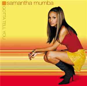 Samantha Mumba - Gotta Tell You