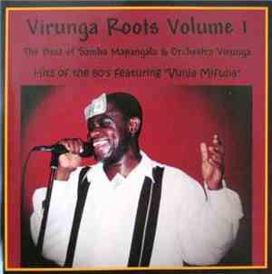 Samba Mapangala &  Orchestre Virunga - Virunga Roots Volume 1