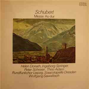 Schubert - Rundfunkchor Leipzig, Staatskapelle Dresden, Wolfgang Sawallisch ...