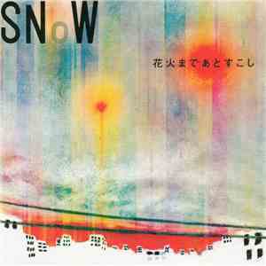 SNoW  - 花火まであとすこし