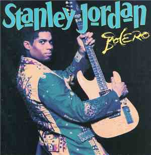 Stanley Jordan - Bolero