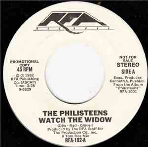 The Philisteens - Watch The Widow / Can't Be Love