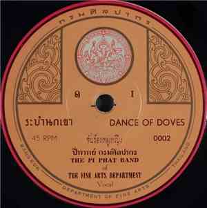 ปี่พาทย์ กรมศิลปากร = The Pi Phat Band Of The Fine Arts Department - ระบำนก ...