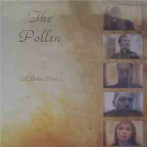 The Pollen - A Better Past....