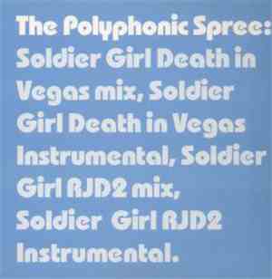 The Polyphonic Spree - Soldier Girl