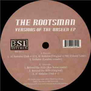 The Rootsman - Versions Of The Unseen EP
