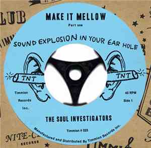 The Soul Investigators - Make It Mellow