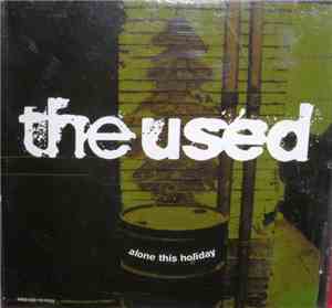The Used - Alone This Holiday