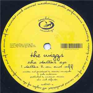 The Wiggs - The Dallas EP