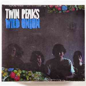 Twin Peaks  - Wild Onion