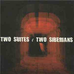 Two Siberians - Two Suites