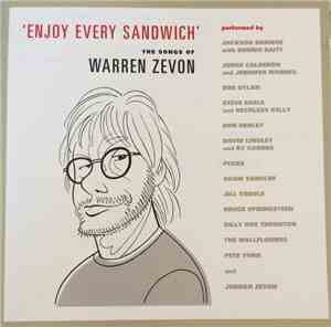 Various - 'Enjoy Every Sandwich' - The Songs Of Warren Zevon
