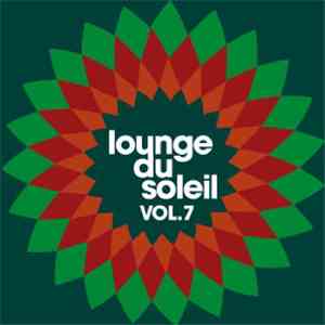 Various - Lounge Du Soleil Vol.7