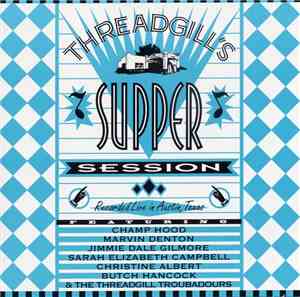 Various - Threadgill's Supper Session