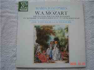 W.A. Mozart, Maria-João Pires, Gulbenkian Orchestra, Theodor Guschlbauer -  ...