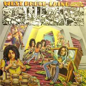 West, Bruce & Laing - Whatever Turns You On