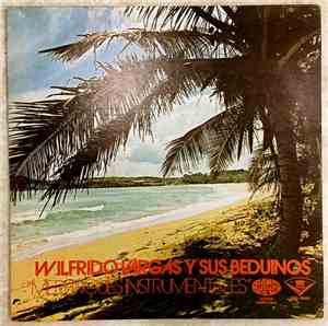 Wilfrido Vargas Y Sus Beduinos - Merengues Instrumentales