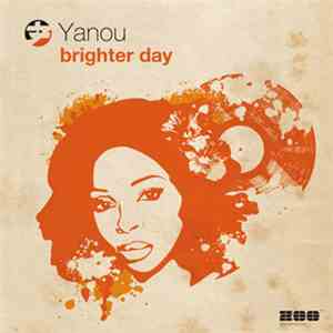 Yanou - Brighter Day