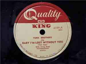 York Brothers -  Baby I'm Lost Without You / So Full Of Love