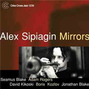 Alex Sipiagin - Mirrors