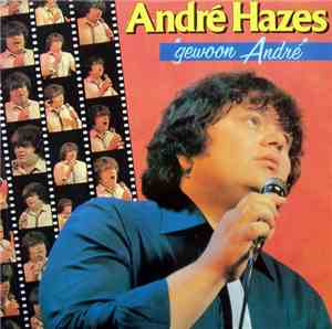 André Hazes - Gewoon André