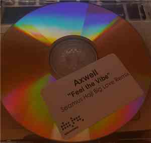 Axwell - Feel The Vibe