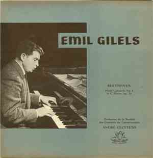 Beethoven, Emil Gilels, Orchestre De La Société Des Concerts Du Conservatoi ...